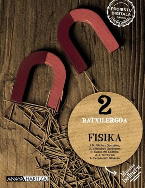 (EUS).(23).FISIKA 2ºBATX.(MUNDUA HELBURUA) *EUSKAD