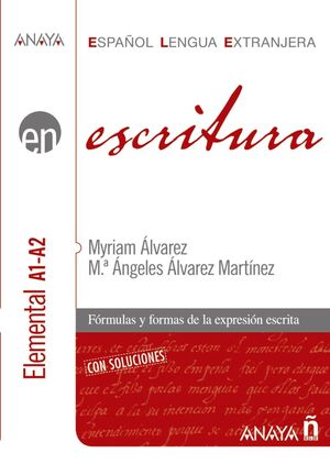 ESCRITURA. NIVEL ELEMENTAL A1-A2. LIBRO DIGITAL (ED. 2022)