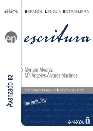 ESCRITURA. NIVEL AVANZADO B2. LIBRO DIGITAL (ED. 2022)