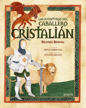 AVENTURAS DEL CABALLERO CRISTALIÁN, LAS