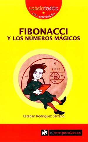 FIBONACCI Y LOS NÚMEROS MÁGICOS