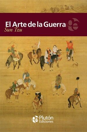 EL ARTE DE LA GUERRA / THE ART OF WAR