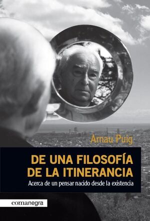 DE UNA FILOSOFÍA DE LA ITINERANCIA