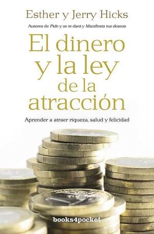 EL DINERO Y LA LEY DE LA ATRACCIÓN