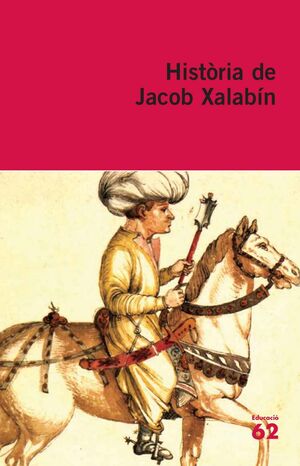 HISTÒRIA DE JACOB XALABÍN