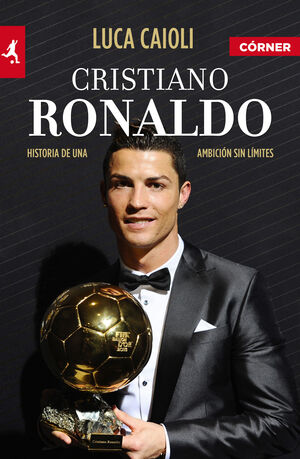 CRISTIANO RONALDO (EDICIÓN AMPLIADA Y ACTUALIZADA)