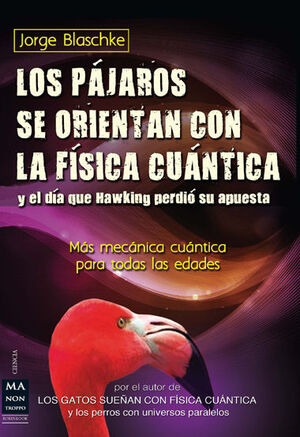 PÁJAROS SE ORIENTAN CON LA FÍSICA CUÁNTICA Y EL DÍ