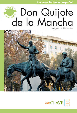 DON QUIJOTE DE LA MANCHA : NIVEL 4 (C1)