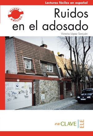 RUIDOS EN EL ADOSADO : NIVEL 1 (A1-A2)