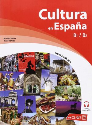 CULTURA EN ESPAÑA B1-B2