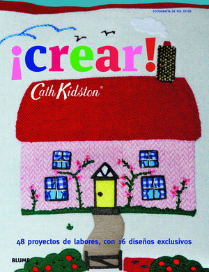 CATH KIDSTON ¡CREAR!