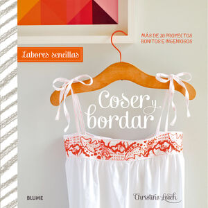 COSER Y BORDAR (LABORES SENCILLAS)