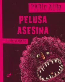 PELUSA ASESINA