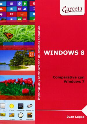 WINDOWS 8. COMPARATIVA CON WINDOWS 7
