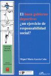 EL BUEN GOBIERNO DEPORTIVO. ¿UN EJERCICIO DE RESPONSABILIDAD SOCIAL?