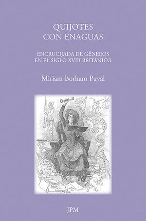 QUIJOTES CON ENAGUAS