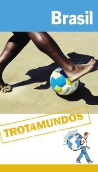 BRASIL: GUÍA TROTAMUNDOS