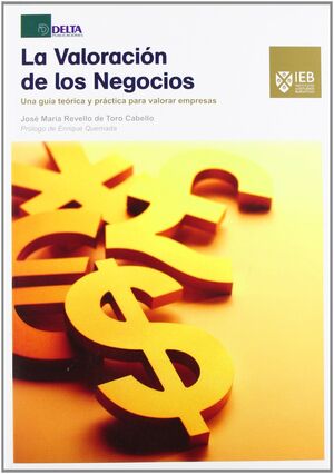 LA VALORACIÓN DE LOS NEGOCIOS