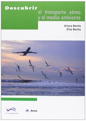 DESCUBRIR EL TRANSPORTE AÉREO Y EL MEDIO AMBIENTE