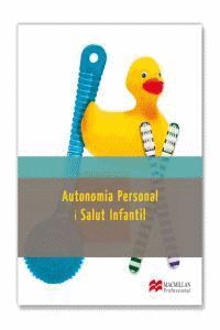 AUTONOMIA PERSONAL I SALUT INFANTIL