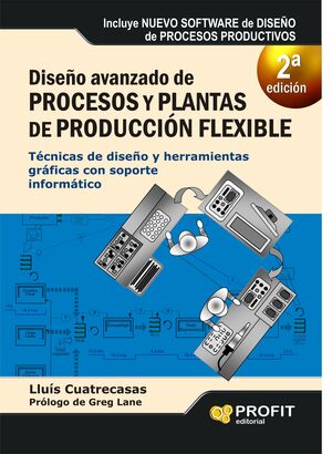 DISEÑO AVANZADO DE PROCESOS Y PLANTAS DE PRODUCCIÓN FLEXIBLE