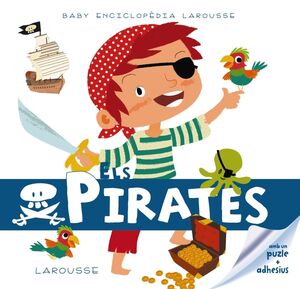 ELS PIRATES. BABY ENCICLOPÈDIA LAROUSSE