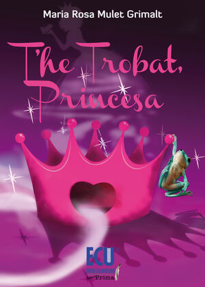 T'HE TROBAT, PRINCESA
