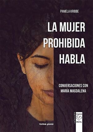 LA MUJER PROHIBIDA HABLA
