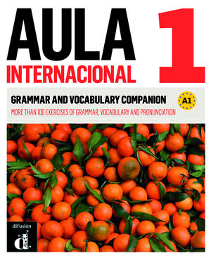 AULA INTERNACIONAL NUEVA EDICIÓN 1 COMPLEMENTO DE GRAMÁTICA Y VOCABULARIO PARA H