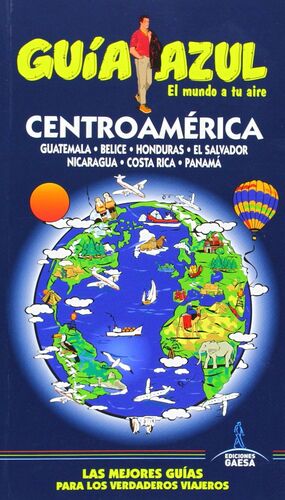 GUÍA AZUL CENTROAMÉRICA