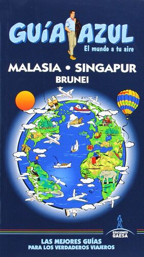 MALASIA, SINGAPUR Y BRUNEI