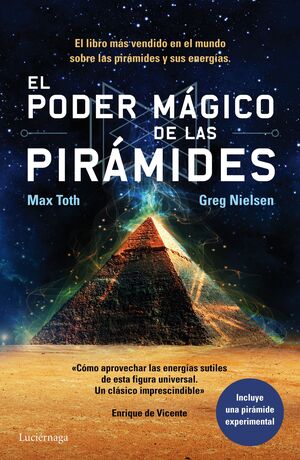 EL PODER MÁGICO DE LAS PIRÁMIDES