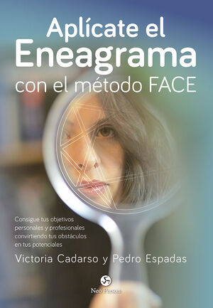 APLICATE EL ENEAGRAMA CON EL METODO FACE