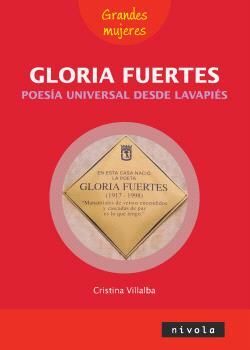 GLORIA FUERTES, POESÍA UNIVERSAL DESDE LAVAPIÉS