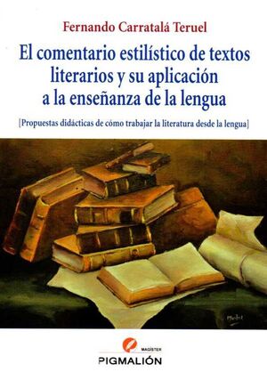 EL COMENTARIO ESTILÍSTICO DE TEXTOS