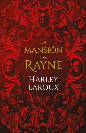 MANSIÓN DE RAYNE, LA