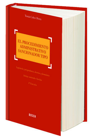 EL PROCEDIMIENTO ADMINISTRATIVO SANCIONADOR TIPO (4.ª EDICIÓN)
