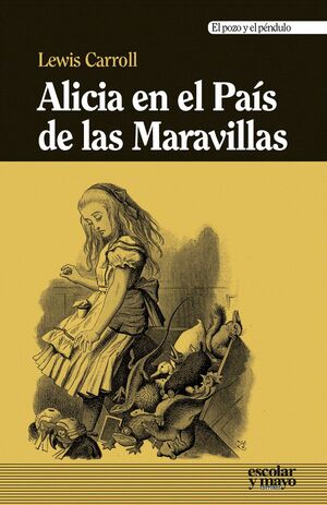 ALICIA EN EL PAIS DE LAS MARAVILLAS