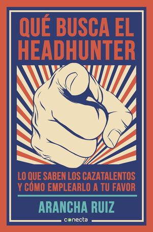 QUÉ BUSCA EL HEADHUNTER