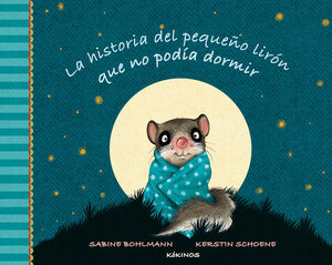 LA HISTORIA DEL PEQUEÑO LIRON QUE NO PODIA DORMIR