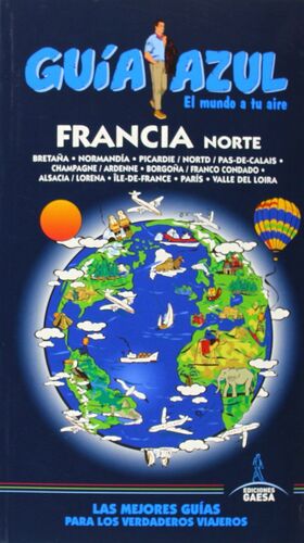 FRANCIA NORTE GUÍA AZUL