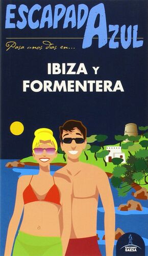 IBIZA Y FORMENTERA ESCAPADA