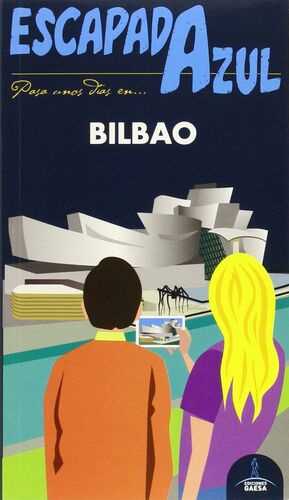 BILBAO  ESCAPADA AZUL