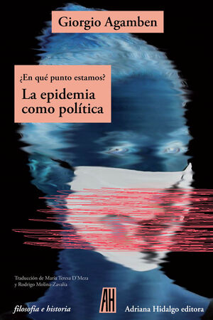 LA EPIDEMIA COMO POLÍTICA