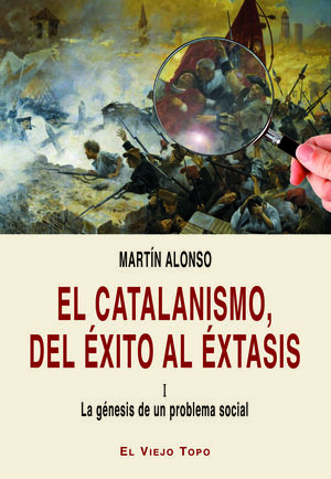 EL CATALANISMO, DEL ÉXITO AL ÉXTASIS