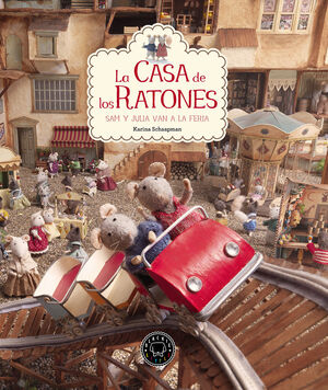 LA CASA DE LOS RATONES SAM Y JULIA VAN A LA FERIA