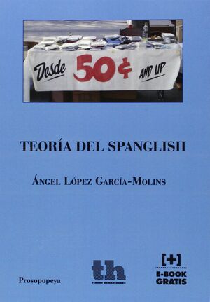 TEORÍA DEL SPANGLISH