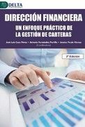 DIRECCION FINANCIERA UN ENFOQUE PRACTICO EN LA GESTION DE CARTERAS 2'E