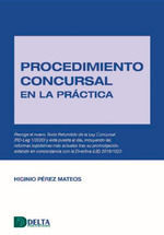 PROCEDIMIENTO CONCURSAL EN LA PRACTICA TOMO I