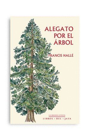 ALEGATO POR EL ARBOL